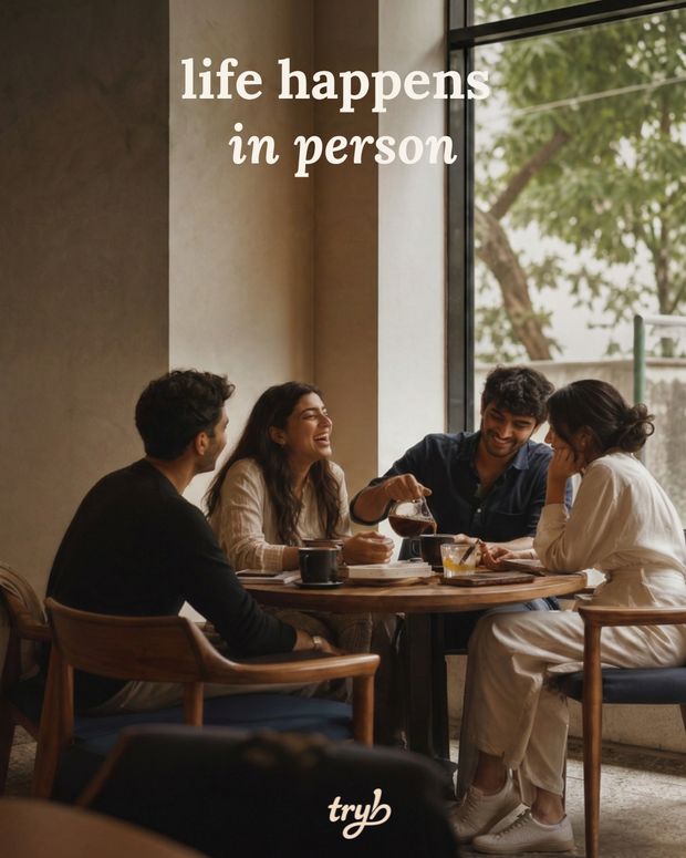 Life happens in person